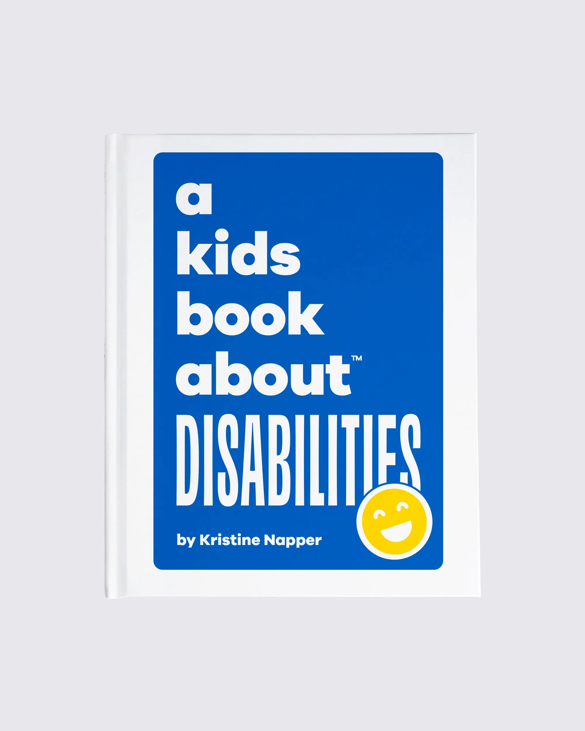 A Kids Book About Disabilities