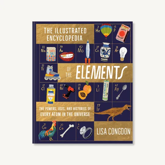 Illustrated Element Encyclopedia by Lisa Congdon